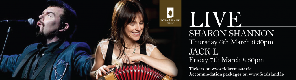 Jack L and Sharon Shannon to perform at Fota Island Resort in Cork